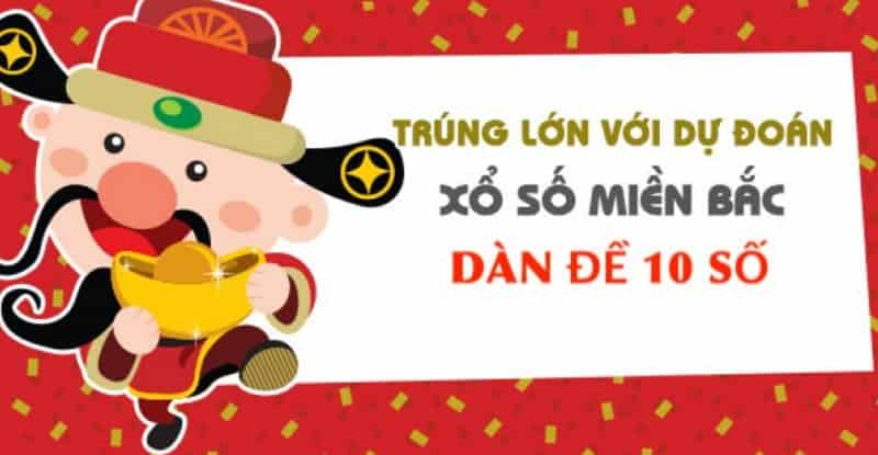 Dàn đề 10 số đánh trong hôm nay